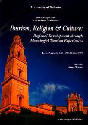 Immagine di Tourism, Religion & Culture: Regional Development through Meaningful Tourism Experiences